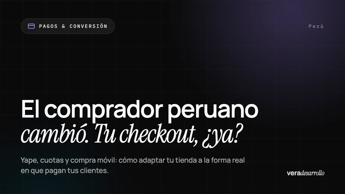 El comprador peruano cambió: Yape, cuotas y la compra desde el celular